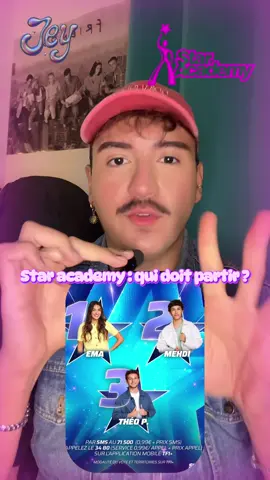 Star academy : qui doit partir  entre Ema Théo Mehdi  ?#staracademy 