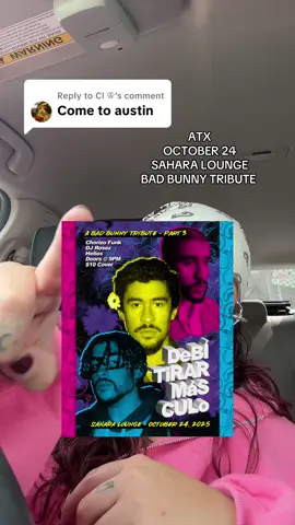 Replying to @Cl ⚢ WE IN AUSTIN THIS FRIDAY!! Debi tirar más 🍑 is back with @The other brown meat , @DJ HELIOS and yours truly! Cover is $10 but vibes are 100000000! #thingstodoaustin #austinthingstodo #badbunny #austintx #fyp 
