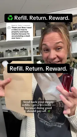 Replying to @_Taylor_ We love rewarding good habits 🌎💚  Send your empties back, earn $5 in credit, and keep the reuse cycle going.  #RefillReward #EcoFriendlyLiving #SustainableSwaps #LowWasteLifestyle #TheGoodVillage