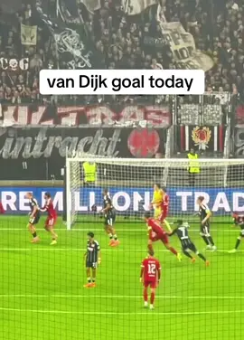van Dijk goal today Liverpool vs Frankfurt #vandijk #liverpool #frankfurt #fyp #foryou 