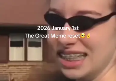 I’m so ready for 2026🥹✌️ #fyp #thegreatmemereset #viral #ogmemes