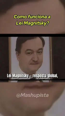 Entenda como funciona e como surgiu a Lei Magnitsky #magnitsky #lei #curiosidades  