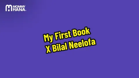 📣 Produk terbaru dari MommyHana telah tiba! 💜 Memperkenalkan My First Book X Bilal Neelofa — buku interaktif tekan berbunyi khas untuk anak-anak. Anak belajar huruf, angka, warna & doa dalam 3 bahasa: Bahasa Melayu, Bahasa Inggeris & Bahasa Arab! Belajar sambil bermain, penuh nilai kasih & ilmu 🌸 #MommyHana #MyFirstBook #BilalNeelofa #BelajarSambilBermain #AnakBijak