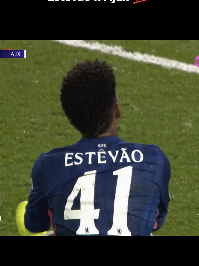 Estevão x Ajax. #estevao #chelseafc #ajax #championsleague #edit 