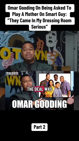 Omar Gooding On Being Asked To Play A Mother On Smart Guy: “They Came In My Dressing Room Serious” #new #fyp #omargooding #smartguy #mydressingroom 