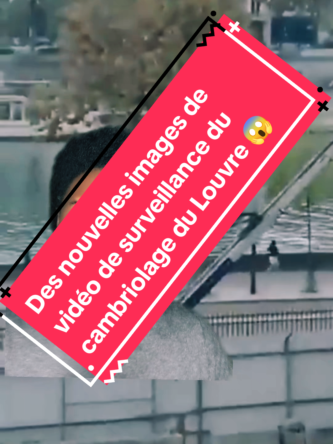 Des nouvelles images de vidéo de surveillance du cambriolage du Louvre 😱 🚨 #pourtoi #news #louvre #vole #info 