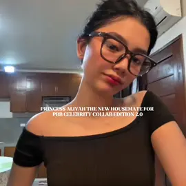 PRINCESS ALIYAH THE NEW HOUSEMATE FOR PBB CELEBRITY COLLAB EDITION 2.0 #princessaliyah #pbb #pbbcollab #fypage 