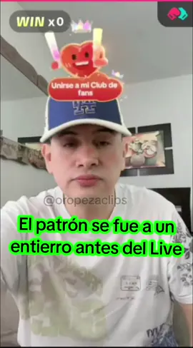 El patrón se fue a un entierro antes del Live #geraldoropeza @𝐆𝐄𝐑𝐀𝐋𝐃_OROPEZA🦜🤍🍒🇵🇪 #LIVEIncentiveProgram #LIVEWithLessFollowers #PaidPartnership 