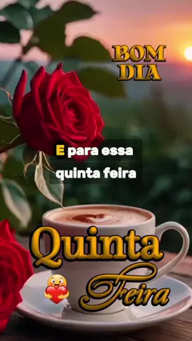 FELIZ QUINTA-FEIRA ABENÇOADA POR DEUS #cicerasantos  #BOMDIA 