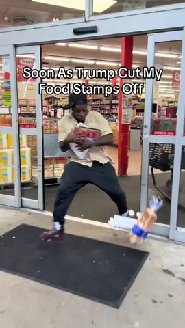 Soon as trump cut my food stamps off 😩😩😩 #fyp #explore #foryou #Government