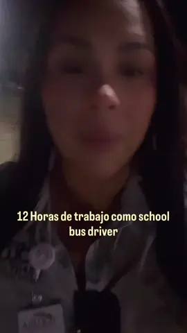 🚌Mira como son 12 hrs de trabajo como school bus driver#fypシ゚viral #schoolbus #schoolbusdriver #schoolbusdriversoftiktok 