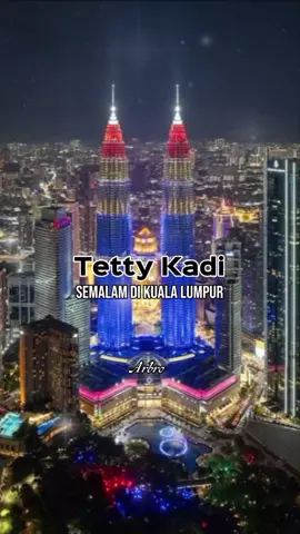 ❤️ SEMALAM DI KUALA LUMPUR ❤️ Tetty Kadi  Pencipta lagu: Isaiah Hunger Tahun Rilis     : 1989 @nanikriana0  #semalamdikualalumpur #tettykadi #lagulawas #lagunostalgia #laguviral 
