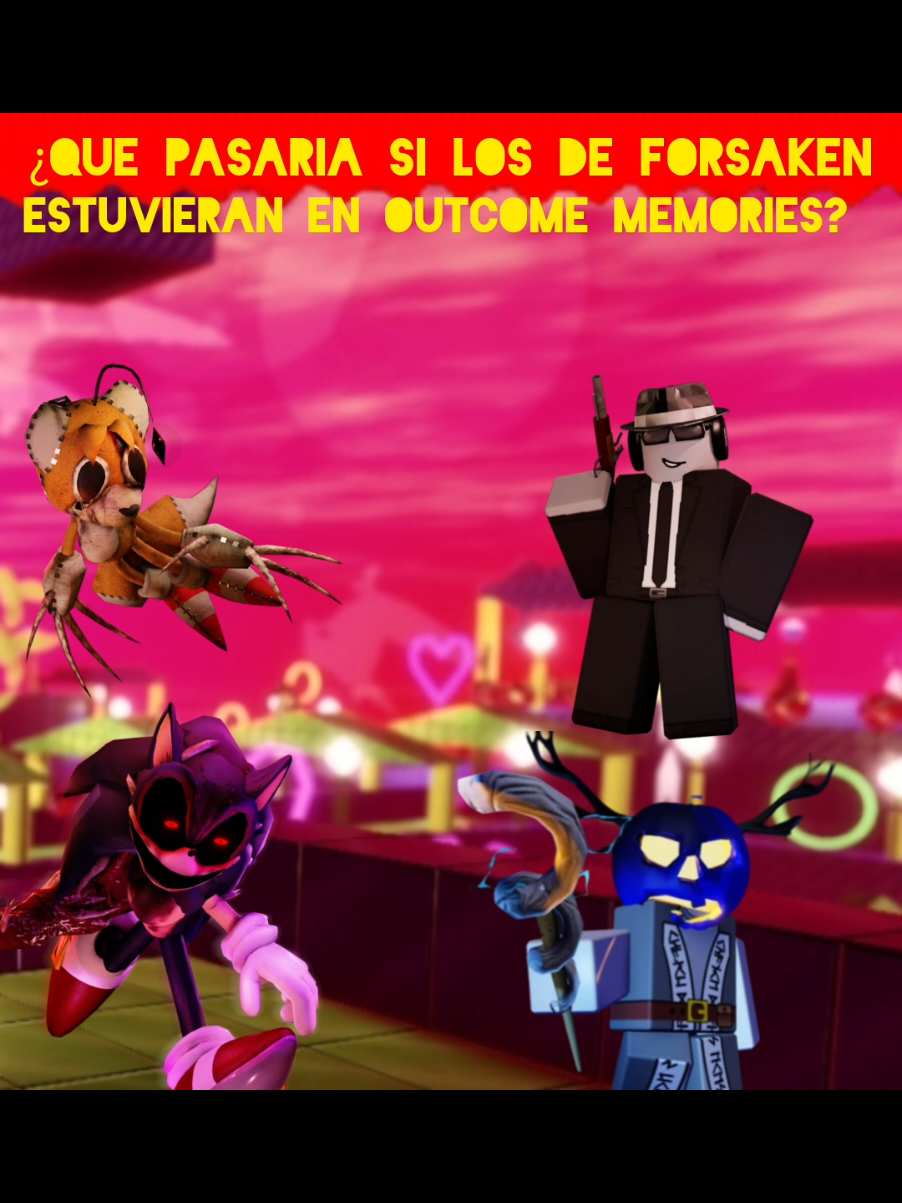 ¿Que pasaria si los de Forsaken estuvieran en Outcome Memories? #forsaken #outcomememories #fyp #roblox #sonic 
