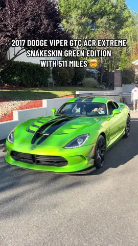 SSG Final Edition 😎 511-Mile 2017 Dodge Viper GTC ACR Extreme Snakeskin Green Edition 🤯 #viper #viperacr #viperacrextreme #dodgeviper #acr 