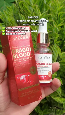Sadoer dragon blood anti ageing serum whitening#viral #fyp #foryoupage #viral?videotiktok😇😇 