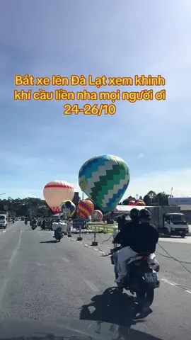 Lễ hội Khinh Khí Cầu Đà Lạt #bennyodalat #đàlạt #hotairballoon #xuhuong #xuhuongtiktok 