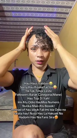 Hau Haus Validasi😭 Sorry Hau Koalia Factos🤪 TikTok Timor Leste Followers Barak Categoria(Mane)  Hau Top 3! Yah! Imi Atu Odio HauMos Numero  Nunka Mais Atu Bosok! Instead of hau sibuk Fali Imi Ida Odio no tarata hau! Nusa Hau La Hakuak No Hadomi Hau Nia Fans Sira😍#timorleste #xbcyza #fyp 