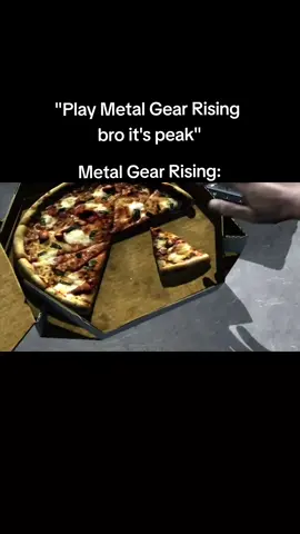 Yeah you can notice ts comes from metal gear solid #metalgearrising  #metalgearsolid #Raiden #dumbass #pizza 