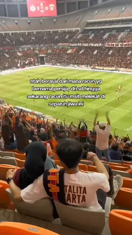 persija melumpuhkan logika, oren jiwa raga #persija #persijajakarta #thejakmania #macankemayoran #jakartainternationalstadium 