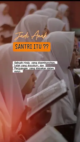 Iya nak.kami tau itu 🥹 #storywalisantri #storysantri 