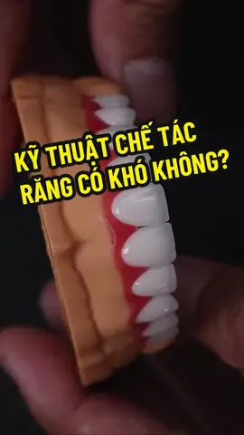 Kỹ thuật chế tác răng liệu có khó không? #NTDigital #Ntlab #rangsuthammy #rangsu 