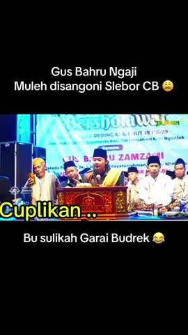 mas Agoong Hallo ,,, 🤣  gouyu sampek ngik..ngik.. 😭#gusbahruzamzami #majlisalbadarnganjuk #fypp #viral 