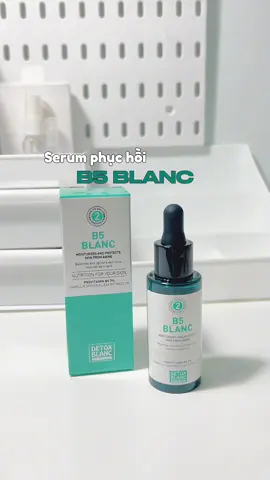 Serum phục hồi B5 🤏🏻🤏🏻#b5blanc #serumphuchoi #b5 #xh #xhhhhhhhhhhhhhhhhhhhhhhh 