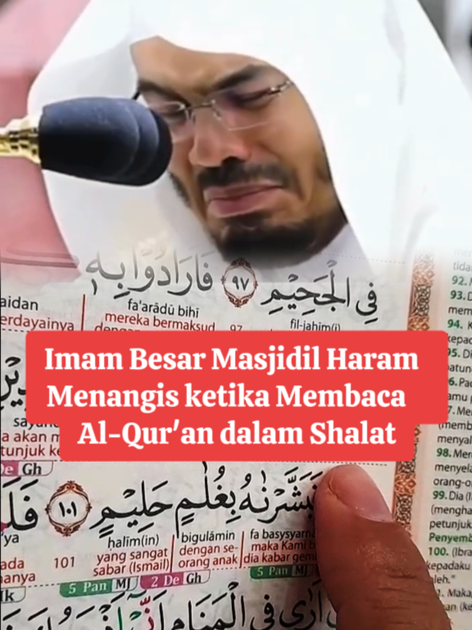 @BELAJAR IQRO👈 CEK QURANNYA Imam Masjidil Haram ini menangis karena membacakan ayat tentang Penyembelihan Nabi Ismail yang terdapat dalam Surah As-Saffat 99-110. Yang digunakan Al-Qur'an Terjemah Perkata #belajariqro #imammasjidilharam #imammenangis #alquranterjemahperkata #surahassaffat 