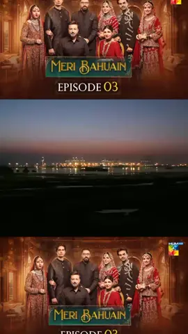 Meri Bahuain - Episode 03 - 22 October 2025 - [ Mehrunisa Iqbal, Kanwal Khan & Rahat Ghani ] HUM TV Mohabbat Ki Haathoun Mein Mehandi Rachayi, Apni Nayi Ekk Duniya Bannayi! ❤️✨ A Story Where Emotions Collide And Love Faces The Hardest Choices! ✨ A New Drama Serial #MeriBahuain Starting Tonight - Daily at 07:00 PM, Only On #HUMTV. Director: Ahmer Sohail Writers: Osama Siddiqui & Sohail Younus Produced By Bj Productions & MD Productions Cast: Babar Ali, Shagufta Ejaz, Haroon Shahid, Mehrunisa Iqbal, Ahmed Rafique, Kanwal Khan, Malik Aqeel, Aiman Zaman, Daniyal Qureshi, Rahat Ghani, Tehseen Wajahat, Zeba Ali, Syed Afzal Ali, Sabahat Adil, Tehseen Tasneem, Dawar Nawaz Khan, Suhail Masood, Huma Tahir, Maria Gul Jan, Javeed Iqbal, Mohammad Faizan Arshad #HUMTV #NewDrama #pakistanidramas2025          