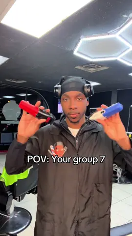 Group 7 wya? #fyp #foryoupage #viralvideo #relatable #barber 