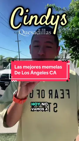 Cindys quesadillas 📍 641 E 40th Pl Los Ángeles CA 90011 #elpepegomas #mexicanfood #streetfood #mexico🇲🇽 #paratii @Cindys_Quesadillas @ennie.93 