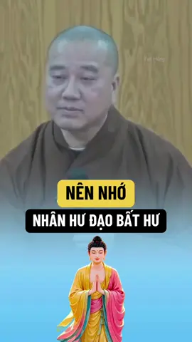Nên nhớ: nhân hư đạo bất hư #thichphaphoa #thayphaphoa #suutamphapthoai #tuehung #phapthoai 