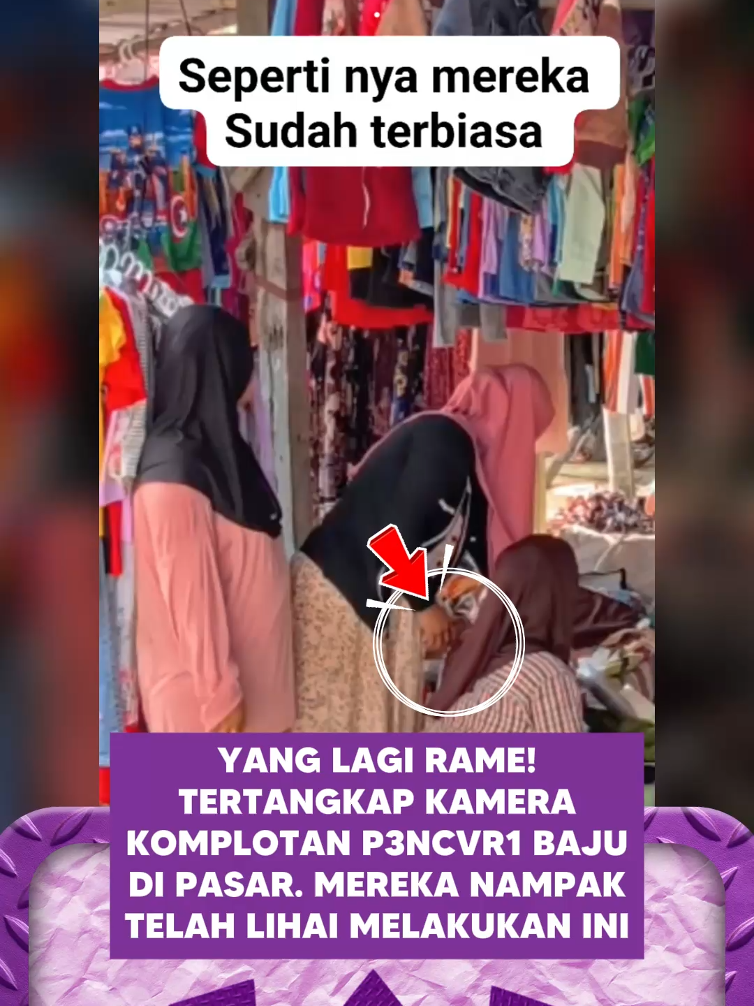 komplotan m4l1ng baju di pasar, terlihat sudah sangat terbiasa - SpeedCash sc: elisabet.07111995 #berita #info #fyp #ForYou #speedcash