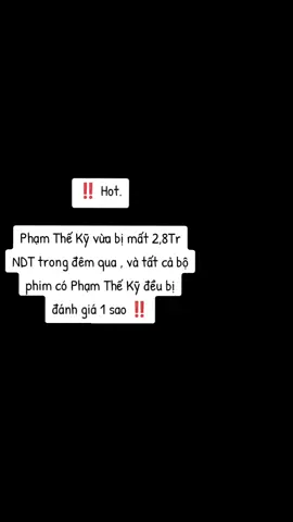 ‼️ Hott. - Phạm Thế Kỹ vừa mất 2,8tr Nhân Dân Tệ chỉ trong một đêm. Các bộ phim góp mặt Phạm Thế Kỹ đều bị taychay và đánh giá 1 sao ‼️.  Chắc tâm t á.c nên t thấy với nó còn quá nhẹ nhỉ ? #yumenglong于朦胧 #vumonglung🍋🍋 