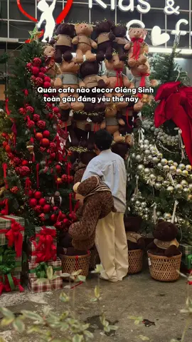 Một quán cafe nào đó ở Hà Nội trang trí Noel toàn gấu đáng yêu thế này 🧸 #hanoi #cafehanoi #coffeehanoi #noel2025 #giangsinh2025 