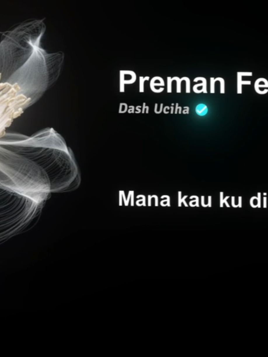 Preman Feminim || Dash Uciha #kate_music #lyricsvideo #music #fypシ゚viral #fyppppppppppppppppppppppp 
