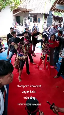 #slompretslompret #wayahbalik #ebegbanyumasan🐴🐴👹👺  #janturan wtl #banyumas24jam 