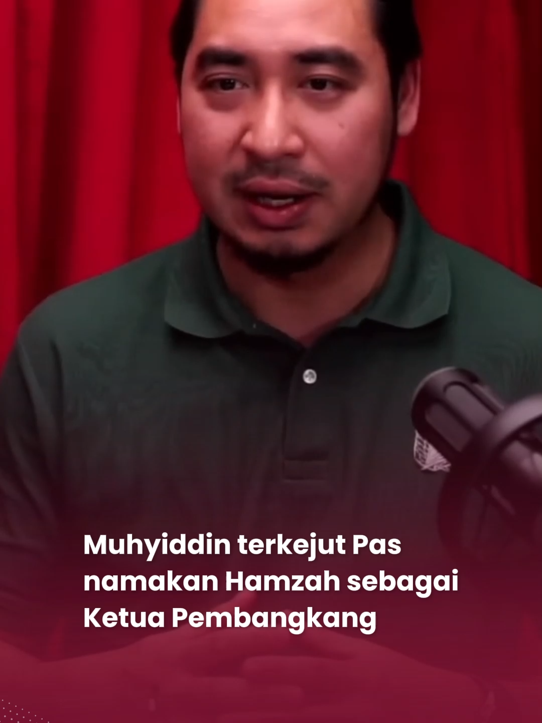 Muhyiddin terkejut Pas namakan Hamzah sebagai Ketua Pembangkang Kredit: The Zaid Ibrahim Podcast