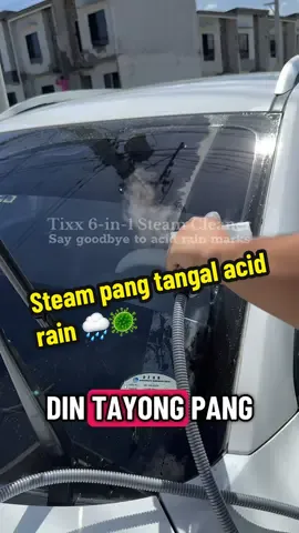 Tanggal acid rain marks? Easy lang kay Tixx Steam Cleaner 💨 — pure steam power, walang kemikal! #steamcleaner #homeappliances #tixxhomeappliances #cardeepcleaning 