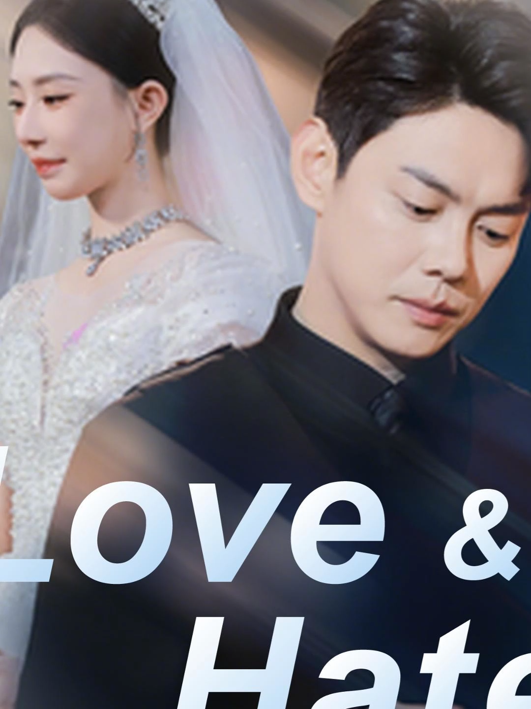 Title:《Love&Hate》  part 7 I once believed in fearless love—until despair taught me pain. #Love&hate #Mio#Mioeyer#cdramap#fypl#fullseriesshdrt