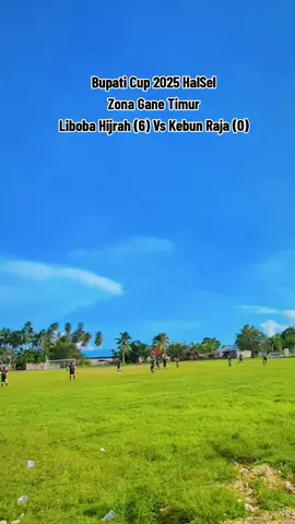Bupati Cup 2025 HALSEL Zona Gane Timur #bupaticup2025halsel  #libobahijra  #kebunraja  #fypシ゚  #viralvideo 