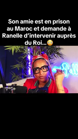 Son amie est en prison  au Maroc et demande à Ranelle d’intervenir auprès du Roi…😳 #ranellebrown #rediffranellebrown  #ranelle #viral #prison 