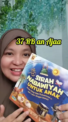 Buku Sirah Nabawiyah, buku cerita untuk Anak Muslim. Kisah Rasulullah Saw, nabi Muhammad Saw #sirahnabawiyah #kisahnabimuhammadsaw #sirahnabawiyahanak #sipalingaffiliate #modalkontendoang 