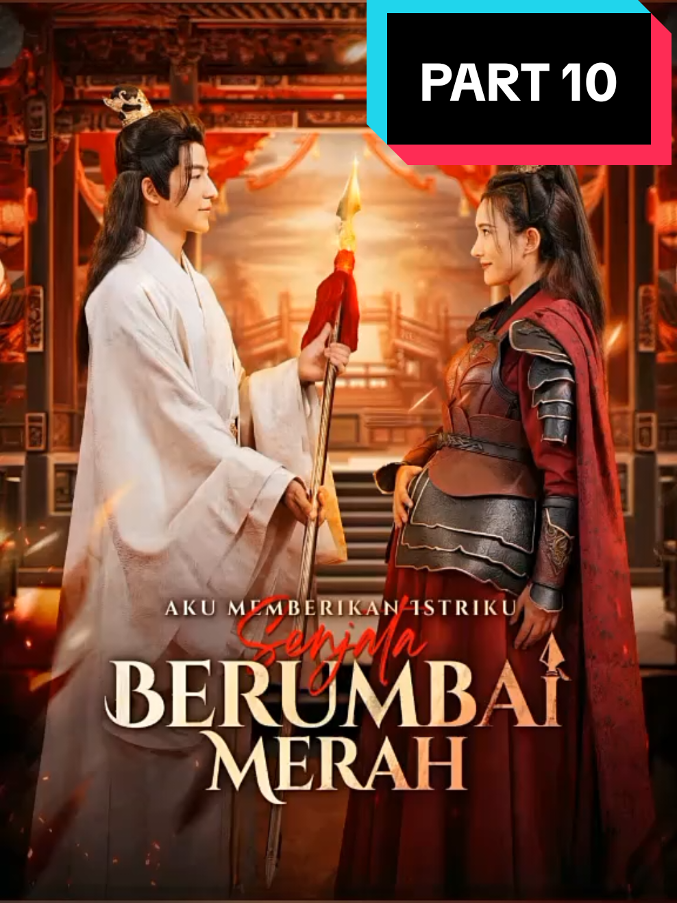 Drama China Aku Memberikan Istriku Senjata Full Episode Part 10