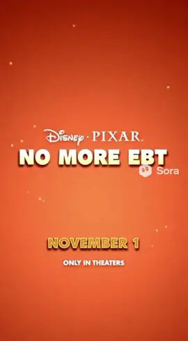 Disney releasing the movie in November 1st: No More EBT #sora #ai #fyp #fypシ #viral 
