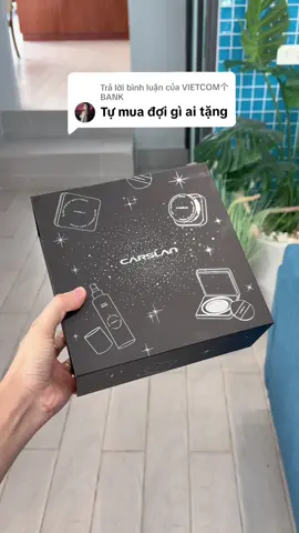 Trả lời @VIETCOM个BANK  tự thưởng cho bản thân 1 box quà này cũng là cách yêu chính mình đó #carslancrushbrandday 