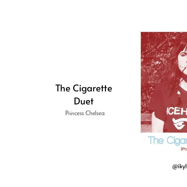 #thecigarreteduet #princesschelsea #lyrics 