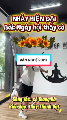 Thầy cô và các em học sinh cấp 2&3 có thêm lựa chọn cho văn nghệ 20/11 nè!  @Đạt Phạm DANCE#vawhuongtiktok #trending #THPT #THCS #dance 