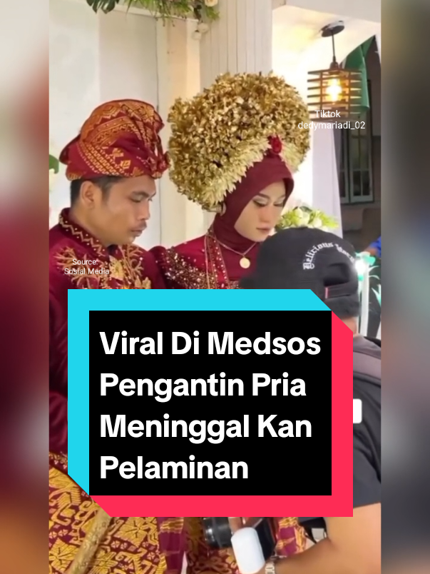 Viral Di Medsos Pengantin  Pria Di Lombok Pergi Meninggal Kan Pelaminan #fyp #pengantin 