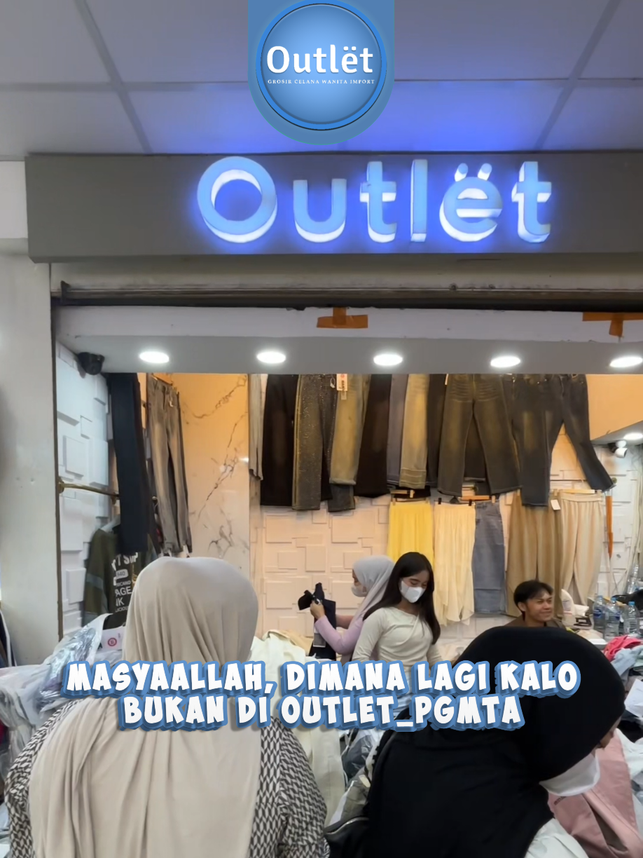 Masyaallah, Dimana lagi kalo bukan di Outlet_PGMTA Kalo ke metro tanah abang jangan lupa mampir ke toko Outlet_PGMTA Lt.6 blok C no 7 #CapCut #xyzbca #foryoupage #grosir #pgmtagrosirtanahabang 